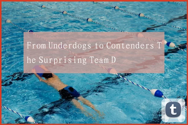 From Underdogs to Contenders The Surprising Team D
